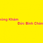 Phòng khám bác sĩ Đức bình chánh ở đâu? giá khám bao nhiêu?