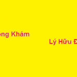 Phòng khám bác sĩ Lý Hữu Đức ở đâu? giá khám bao nhiêu?