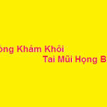 Phòng khám bác sĩ Khôi tai mũi họng bmt ở đâu? giá khám bao nhiêu?