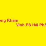 Phòng khám bác sĩ Vinh phụ sản hải phòng ở đâu? giá khám bao nhiêu?