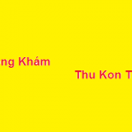 Phòng khám bác sĩ Thu kon tum ở đâu? giá khám bao nhiêu?