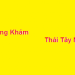 Phòng khám bác sĩ Thái tây ninh ở đâu? giá khám bao nhiêu?