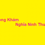 Phòng khám bác sĩ Nghĩa ninh thuận ở đâu? giá khám bao nhiêu?