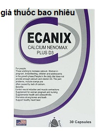 Thuốc Ecanix 500 là thuốc gì? có tác dụng gì? giá bao nhiêu tiền?