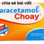 Thuốc Parachoay là thuốc gì? có tác dụng gì? giá bao nhiêu tiền?