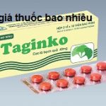 Thuốc Taginko 40 là thuốc gì? có tác dụng gì? giá bao nhiêu tiền?