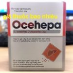 Thuốc Ocehepa là thuốc gì? có tác dụng gì? giá bao nhiêu tiền?