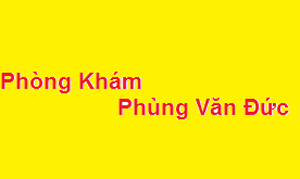 Phòng khám bác sĩ Phùng Văn Đức ở đâu? giá khám bao nhiêu?