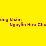 Phòng khám bác sĩ Nguyễn Hữu Chung ở đâu? giá khám bao nhiêu?