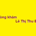 Phòng khám bác sĩ Lê Thị Thu Ba ở đâu? giá khám bao nhiêu?