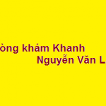 Phòng khám bác sĩ Khanh nguyễn văn lạc bình thạnh ở đâu? giá khám bao nhiêu?