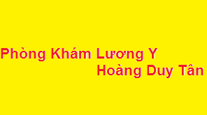 Phòng khám lương y Hoàng Duy Tân ở đâu? giá khám bao nhiêu?