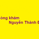 Phòng khám bác sĩ Nguyễn Thành Đô ở đâu? giá khám bao nhiêu?