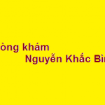 Phòng khám bác sĩ Nguyễn Khắc Bình ở đâu? giá khám bao nhiêu?
