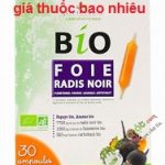 Thuốc Bio Foie Radis Noir Extra Fort là thuốc gì? có tác dụng gì? giá bao nhiêu tiền?