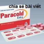 Thuốc paracold extra là thuốc gì? có tác dụng gì? giá bao nhiêu tiền?