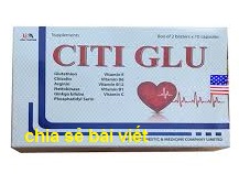 Thuốc Citi Glu là thuốc gì? có tác dụng gì? giá bao nhiêu tiền?