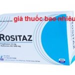 Thuốc Rositaz 500 là thuốc gì? có tác dụng gì? giá bao nhiêu tiền?
