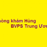 Phòng khám bác sĩ Hùng BVPS trung ương ở đâu? giá khám bao nhiêu?