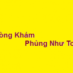 Phòng khám Bác sĩ Phùng Như Toàn ở đâu? giá khám bao nhiêu?