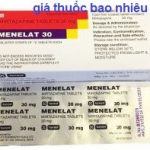 Thuốc Menelat 30mg là thuốc gì? có tác dụng gì? giá bao nhiêu?