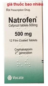 Thuốc Natrofen 500 là thuốc gì? có tác dụng gì? giá bao nhiêu?