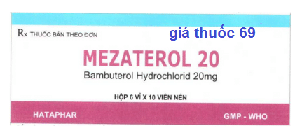 Thuốc Mezaterol 20mg là thuốc gì? có tác dụng gì? giá bao nhiêu?