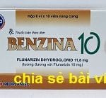 Thuốc Benzina 10 là thuốc gì? có tác dụng gì? giá bao nhiêu?