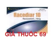 Thuốc Racediar 10 là thuốc gì? có tác dụng gì? giá bao nhiêu?