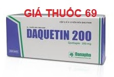 Thuốc Daquetin 200 là thuốc gì? có tác dụng gì? giá bao nhiêu?