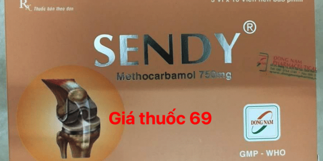 Thuốc Sendy 750 là thuốc gì? có tác dụng gì? giá bao nhiêu?