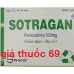 Thuốc Sotragan 500 là thuốc gì? có tác dụng gì? giá bao nhiêu?