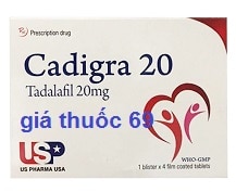 Thuốc Cadigra 20 là thuốc gì? có tác dụng gì? giá bao nhiêu?
