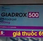 Thuốc Giadrox 500 là thuốc gì? có tác dụng gì? giá bao nhiêu?