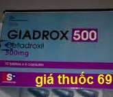 Thuốc Giadrox 500 là thuốc gì? có tác dụng gì? giá bao nhiêu?