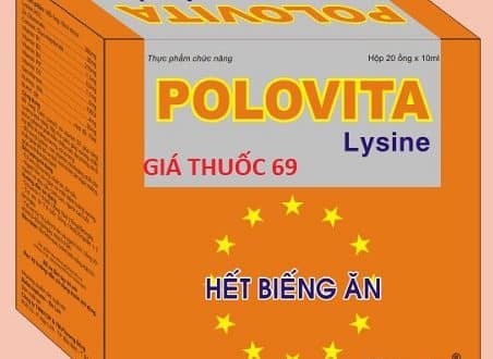 Thuốc polovita lysine là thuốc gì? có tác dụng gì? giá bao nhiêu tiền?